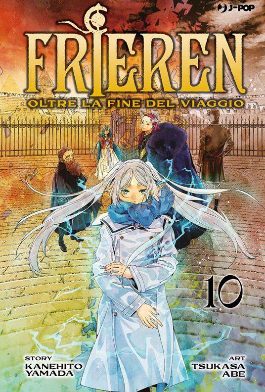 Tsukasa Abe, Kanehito Yamada Frieren. Oltre la fine del viaggio. Vol. 10